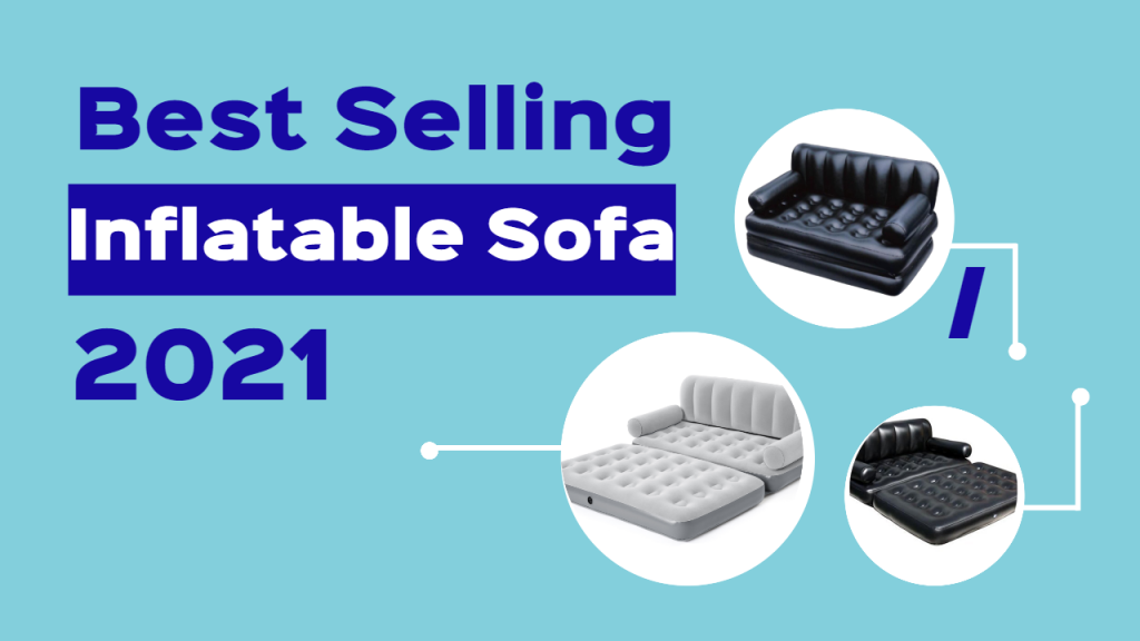 Top 10 Inflatable Sofa In India 2021, Air Sofa Bed Review India